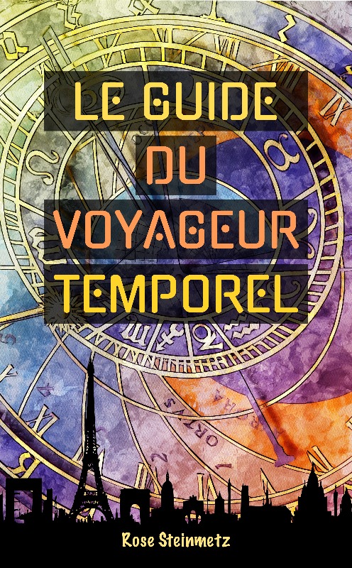 Le guide du voyageur temporel